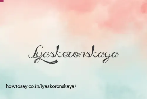 Lyaskoronskaya