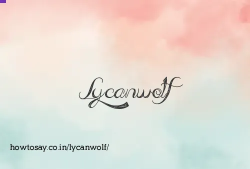 Lycanwolf