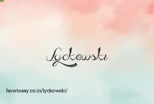 Lyckowski