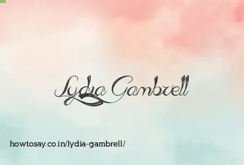 Lydia Gambrell