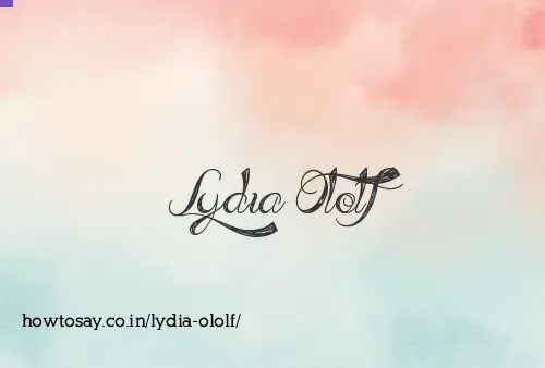 Lydia Ololf