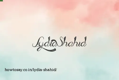 Lydia Shahid