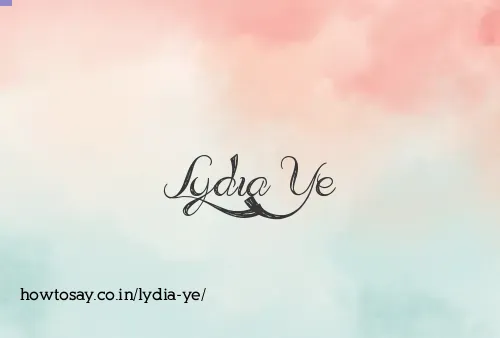 Lydia Ye