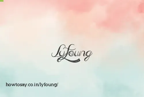 Lyfoung