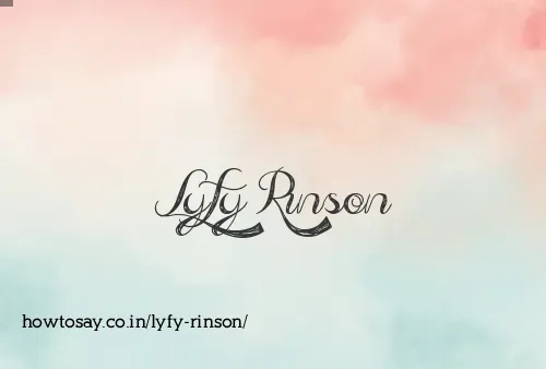 Lyfy Rinson