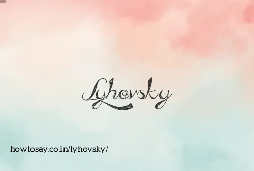 Lyhovsky