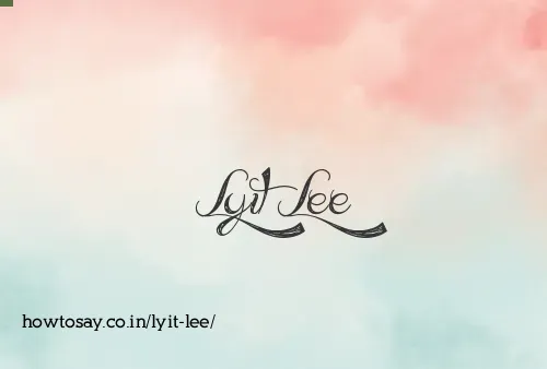 Lyit Lee