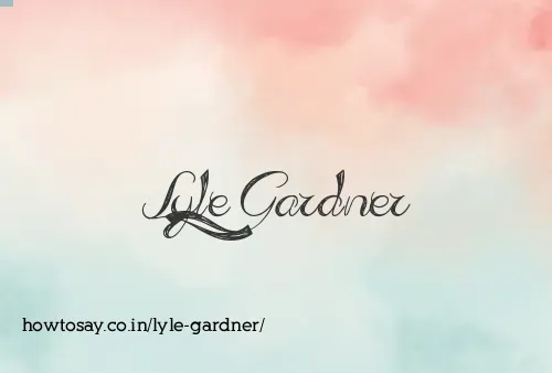 Lyle Gardner