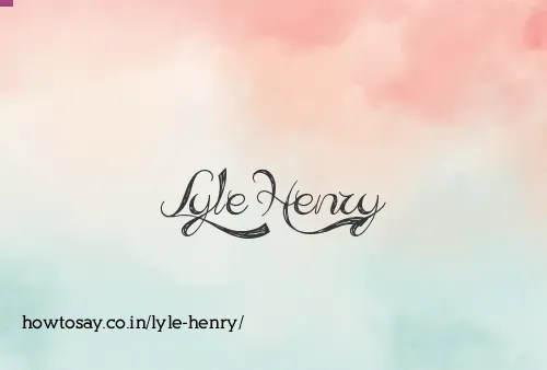 Lyle Henry