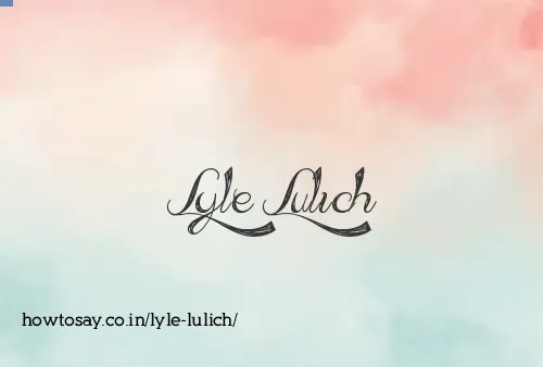 Lyle Lulich