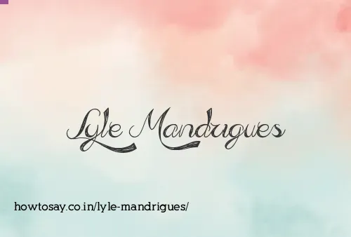 Lyle Mandrigues