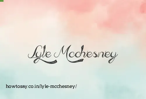Lyle Mcchesney