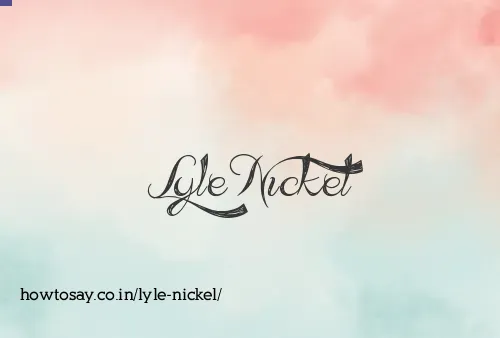 Lyle Nickel