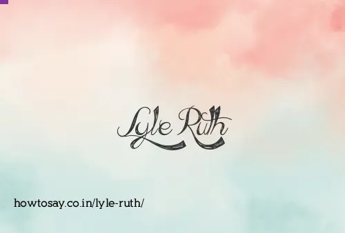 Lyle Ruth