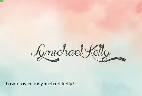 Lymichael Kelly