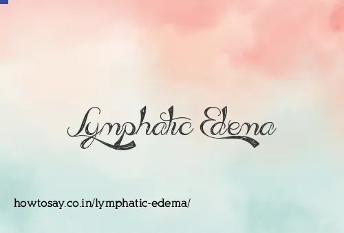 Lymphatic Edema