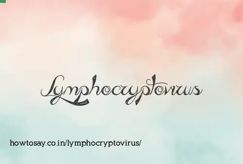 Lymphocryptovirus