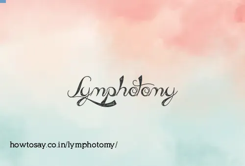 Lymphotomy