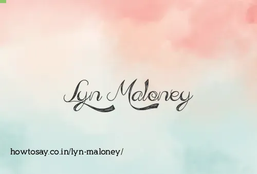 Lyn Maloney