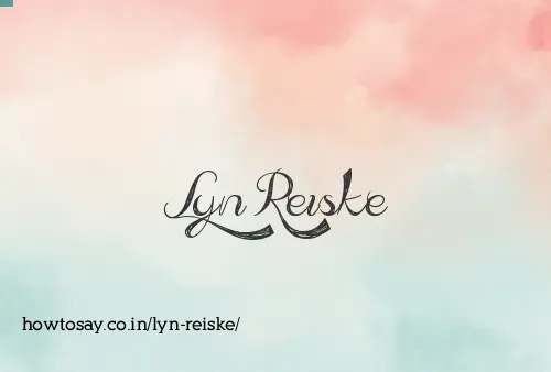 Lyn Reiske
