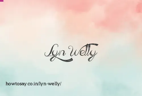 Lyn Welly