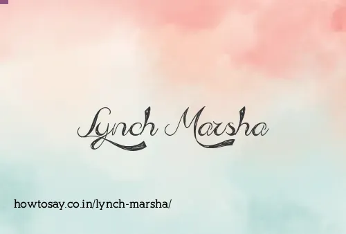 Lynch Marsha