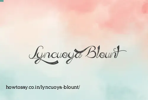 Lyncuoya Blount