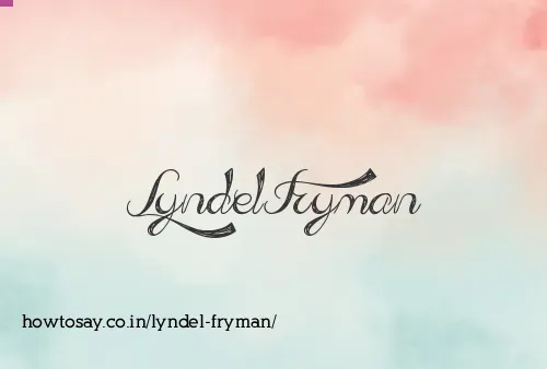 Lyndel Fryman