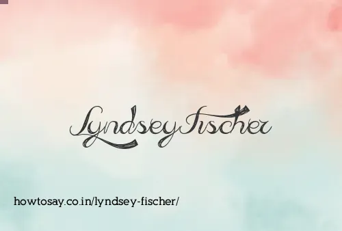 Lyndsey Fischer