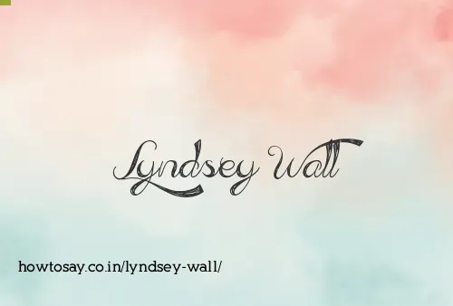 Lyndsey Wall