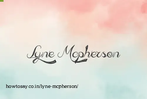 Lyne Mcpherson