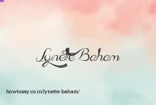 Lynette Baham