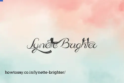 Lynette Brighter