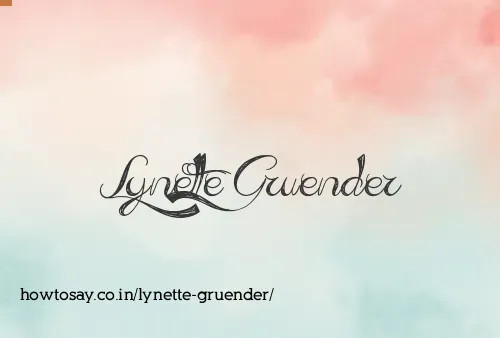 Lynette Gruender