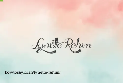 Lynette Rahim
