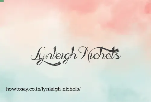 Lynleigh Nichols