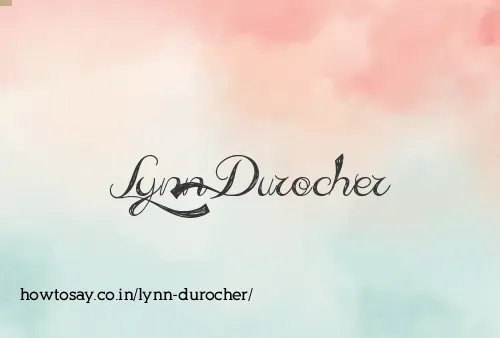 Lynn Durocher