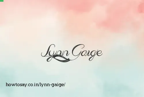 Lynn Gaige