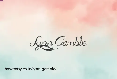 Lynn Gamble