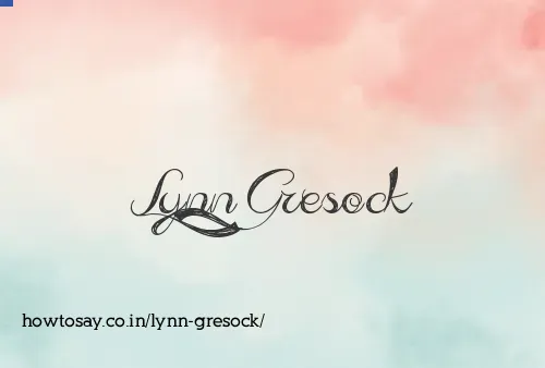 Lynn Gresock