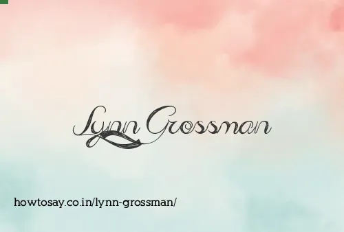 Lynn Grossman