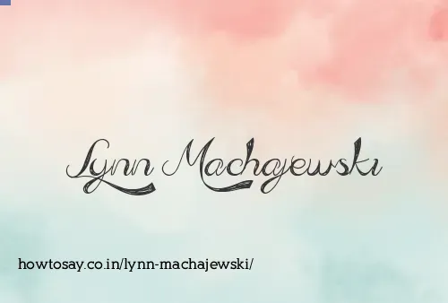 Lynn Machajewski