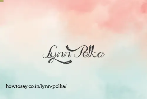 Lynn Polka