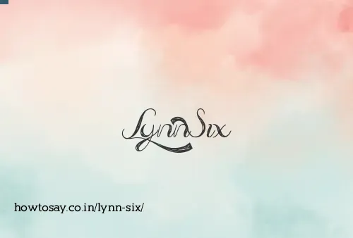 Lynn Six