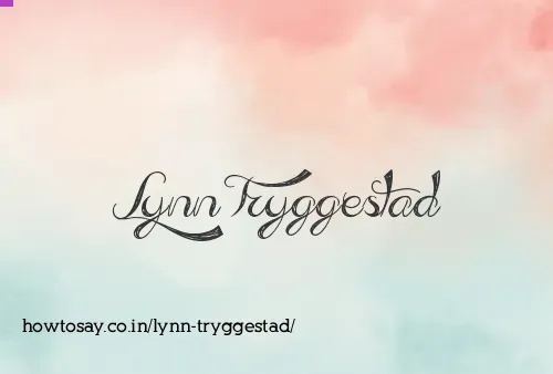 Lynn Tryggestad