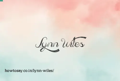 Lynn Wiles