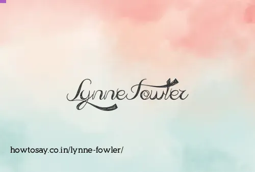 Lynne Fowler