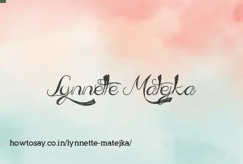 Lynnette Matejka