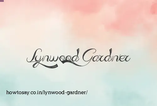 Lynwood Gardner