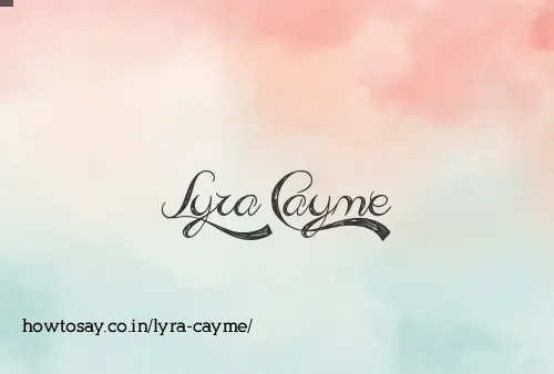 Lyra Cayme